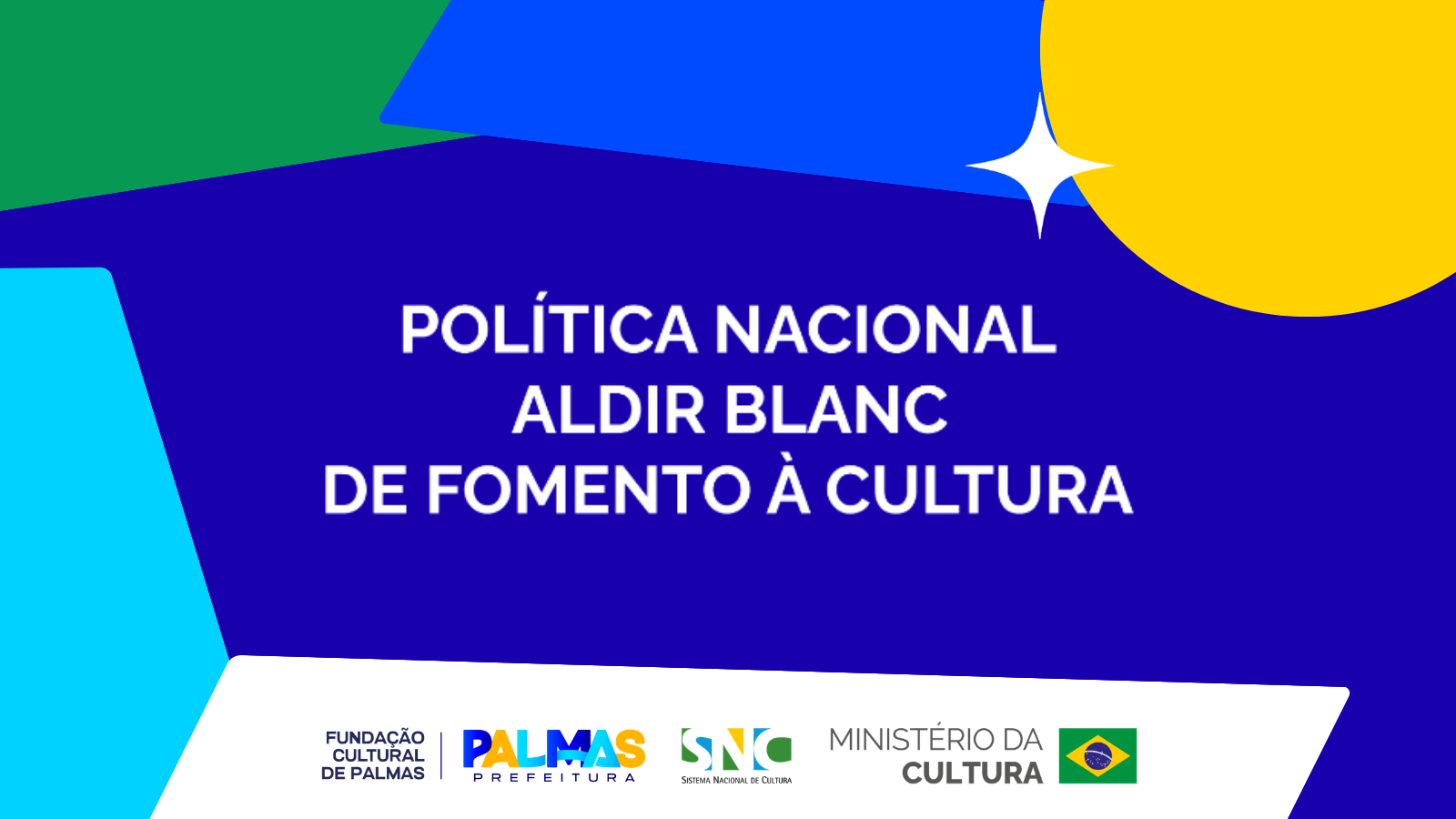 Arte da Política Nacional Aldir Blanc com texto branco sobre fundo azul e formas geométricas coloridas.